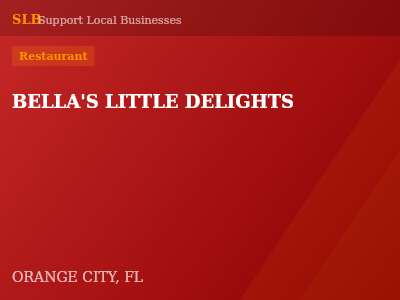 BELLA'S LITTLE DELIGHTS — Restaurant in ORANGE CITY, FL