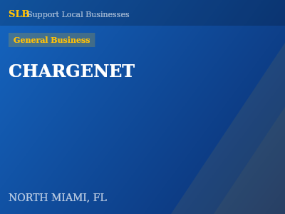 CHARGENET — General Business in NORTH MIAMI, FL