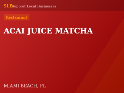 ACAI JUICE MATCHA — Restaurant in MIAMI BEACH, FL