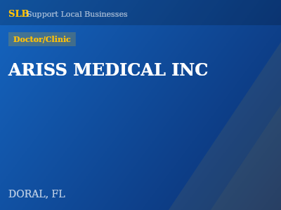 ARISS MEDICAL INC — Doctor/Clinic in DORAL, FL