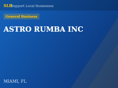 ASTRO RUMBA INC — General Business in MIAMI, FL