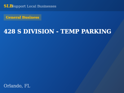 428 S DIVISION - TEMP PARKING — General Business in Orlando, FL