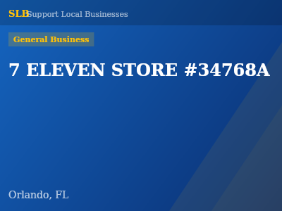 7 ELEVEN STORE #34768A — General Business in Orlando, FL