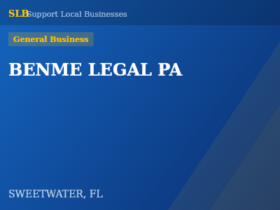 BENME LEGAL PA — General Business in SWEETWATER, FL