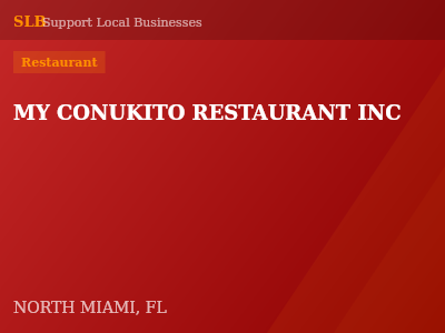MY CONUKITO RESTAURANT INC — Restaurant in NORTH MIAMI, FL