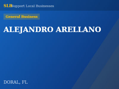 ALEJANDRO ARELLANO — General Business in DORAL, FL