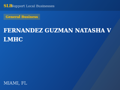 FERNANDEZ GUZMAN NATASHA V LMHC — General Business in MIAMI, FL