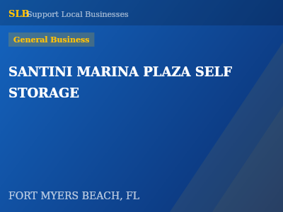 SANTINI MARINA PLAZA SELF STORAGE — General Business in FORT MYERS BEACH, FL