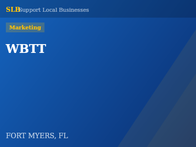 WBTT — Marketing in FORT MYERS, FL
