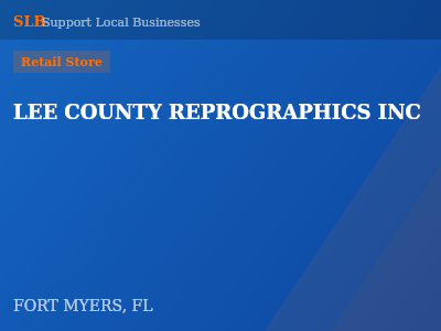LEE COUNTY REPROGRAPHICS INC — Retail Store in FORT MYERS, FL