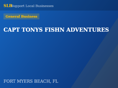 CAPT TONYS FISHN ADVENTURES — General Business in FORT MYERS BEACH, FL