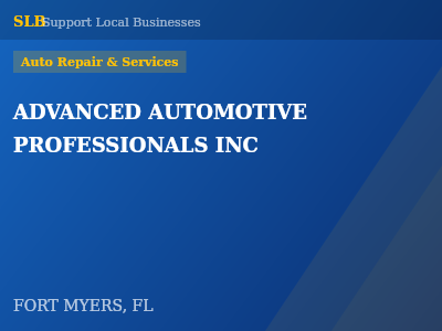 ADVANCED AUTOMOTIVE PROFESSIONALS INC — Auto Repair & Services in FORT MYERS, FL