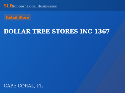 DOLLAR TREE STORES INC 1367 — Retail Store in CAPE CORAL, FL