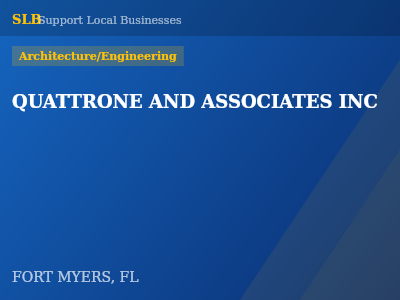 QUATTRONE AND ASSOCIATES INC — Architecture/Engineering in FORT MYERS, FL