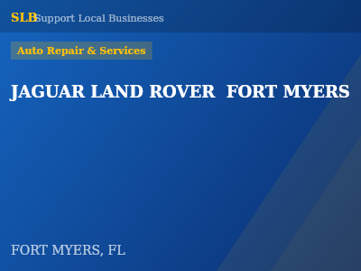 JAGUAR LAND ROVER  FORT MYERS — Auto Repair & Services in FORT MYERS, FL