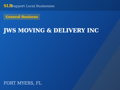 JWS MOVING & DELIVERY INC — General Business in FORT MYERS, FL