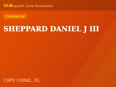 SHEPPARD DANIEL J III — Contractor in CAPE CORAL, FL