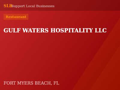 GULF WATERS HOSPITALITY LLC — Restaurant in FORT MYERS BEACH, FL