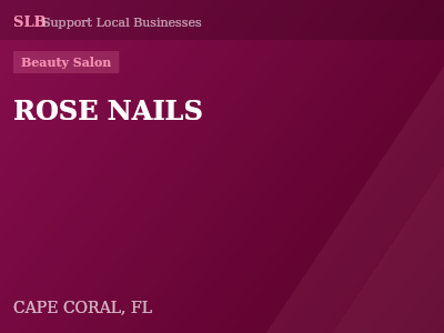 ROSE NAILS — Beauty Salon in CAPE CORAL, FL
