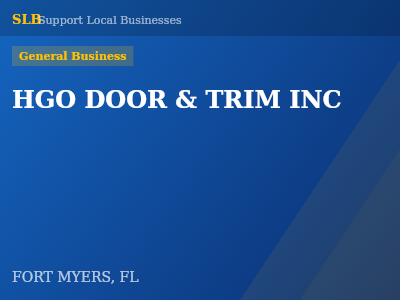 HGO DOOR & TRIM INC — General Business in FORT MYERS, FL