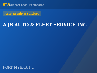A JS AUTO & FLEET SERVICE INC — Auto Repair & Services in FORT MYERS, FL
