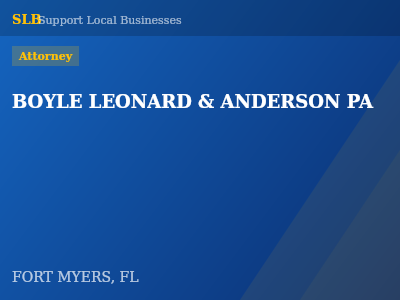 BOYLE LEONARD & ANDERSON PA — Attorney in FORT MYERS, FL
