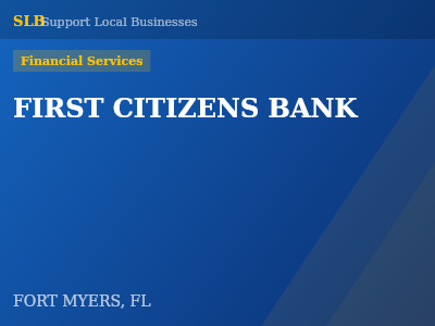 FIRST CITIZENS BANK — Financial Services in FORT MYERS, FL
