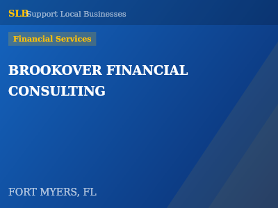 BROOKOVER FINANCIAL CONSULTING — Financial Services in FORT MYERS, FL