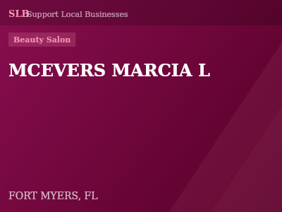 MCEVERS MARCIA L — Beauty Salon in FORT MYERS, FL
