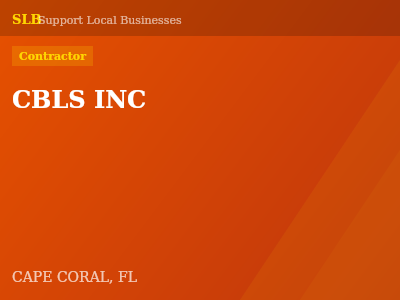 CBLS INC — Contractor in CAPE CORAL, FL
