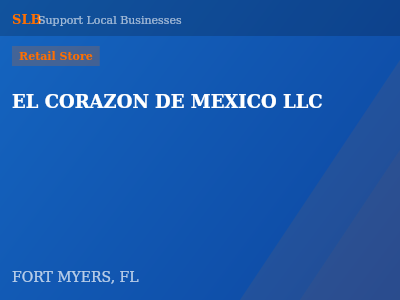 EL CORAZON DE MEXICO LLC — Retail Store in FORT MYERS, FL