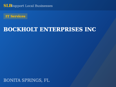 BOCKHOLT ENTERPRISES INC — IT Services in BONITA SPRINGS, FL