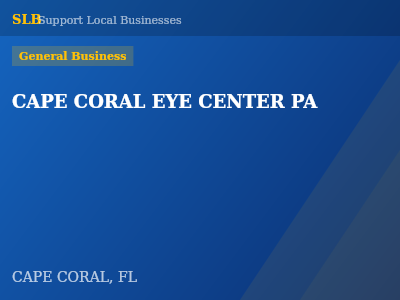CAPE CORAL EYE CENTER PA — General Business in CAPE CORAL, FL