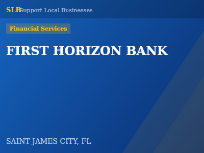 FIRST HORIZON BANK — Financial Services in SAINT JAMES CITY, FL
