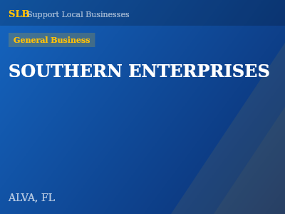 SOUTHERN ENTERPRISES — General Business in ALVA, FL