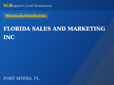FLORIDA SALES AND MARKETING INC — Wholesale/Distribution in FORT MYERS, FL