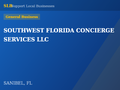 SOUTHWEST FLORIDA CONCIERGE SERVICES LLC — General Business in SANIBEL, FL
