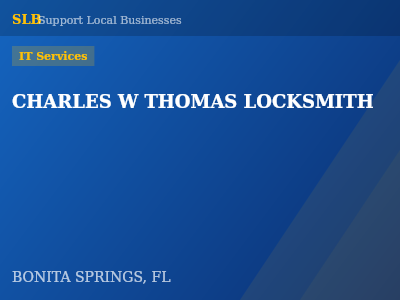 CHARLES W THOMAS LOCKSMITH — IT Services in BONITA SPRINGS, FL