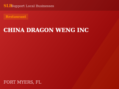 CHINA DRAGON WENG INC — Restaurant in FORT MYERS, FL