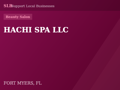 HACHI SPA LLC — Beauty Salon in FORT MYERS, FL
