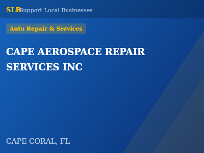 CAPE AEROSPACE REPAIR SERVICES INC — Auto Repair & Services in CAPE CORAL, FL