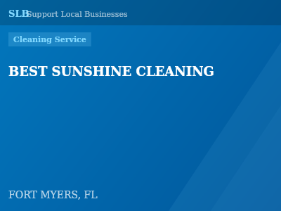 BEST SUNSHINE CLEANING — Cleaning Service in FORT MYERS, FL