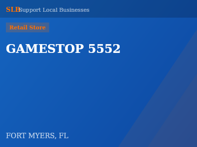 GAMESTOP 5552 — Retail Store in FORT MYERS, FL