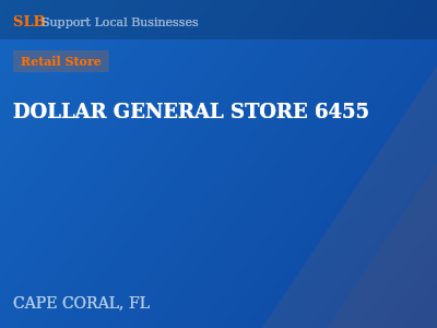 DOLLAR GENERAL STORE 6455 — Retail Store in CAPE CORAL, FL