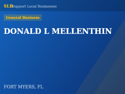 DONALD L MELLENTHIN — General Business in FORT MYERS, FL