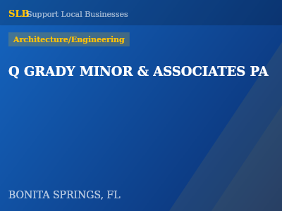 Q GRADY MINOR & ASSOCIATES PA — Architecture/Engineering in BONITA SPRINGS, FL
