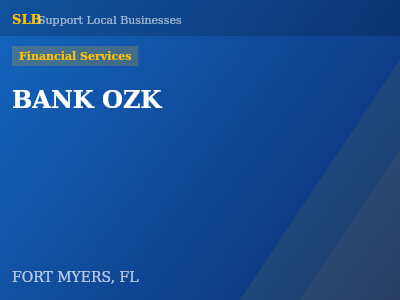 BANK OZK — Financial Services in FORT MYERS, FL