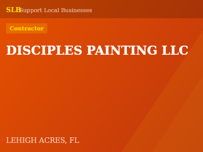 DISCIPLES PAINTING LLC — Contractor in LEHIGH ACRES, FL