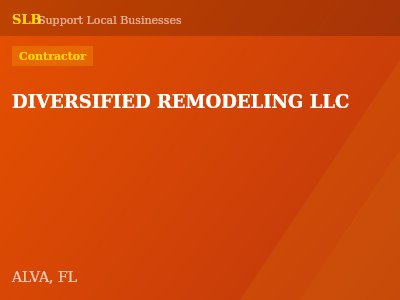 DIVERSIFIED REMODELING LLC — Contractor in ALVA, FL