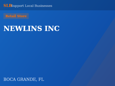 NEWLINS INC — Retail Store in BOCA GRANDE, FL